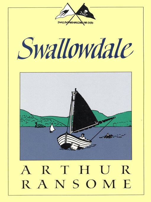 Title details for Swallowdale by Arthur Ransome - Available